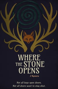 Where the Stone Opens — Signed Edition