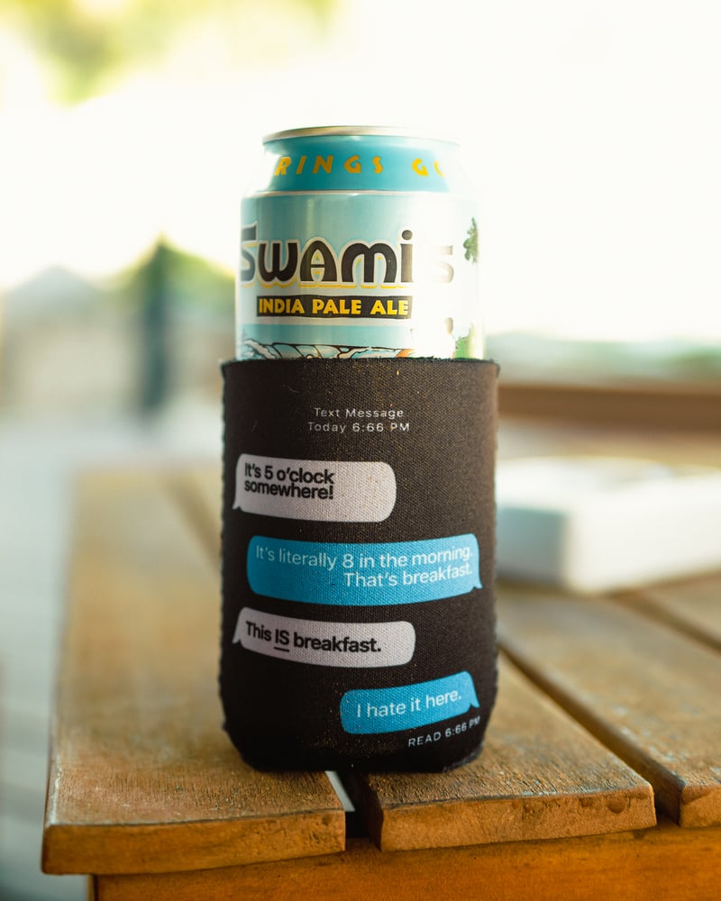 Image of It's 5 O'Clock Somewhere Koozie