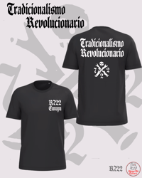Image 1 of Camiseta/sudadera TRADICIONALISMO REVOLUCIONARIO