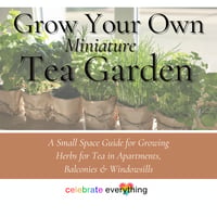 Image 1 of Grow Your Own Mini-Tea Garden-Digital Guide