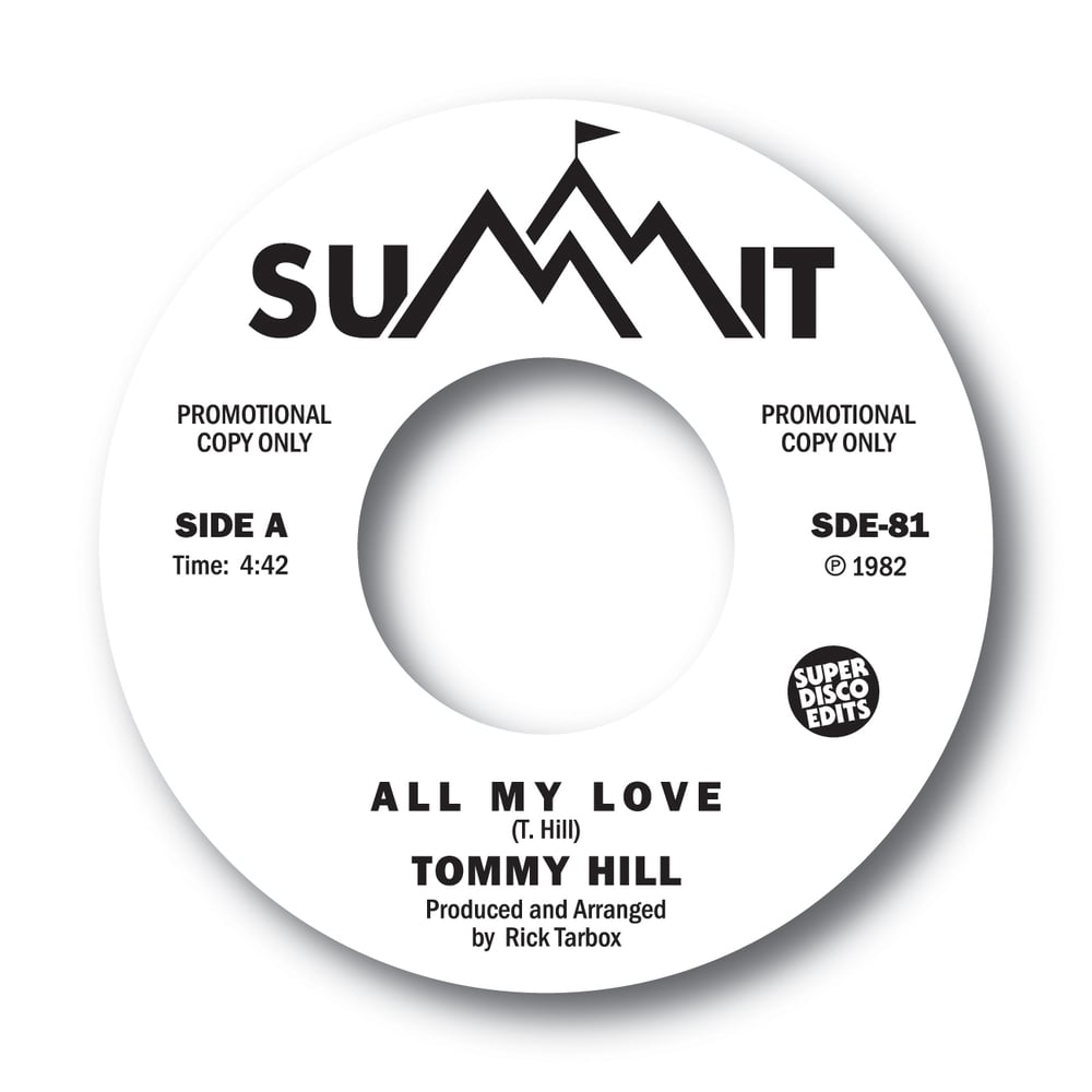 Tommy Hill "All My Love" Summit Records Promo 45rpm 