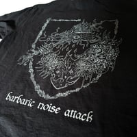 Image 3 of BARBARIC NOISE T-SHIRT
