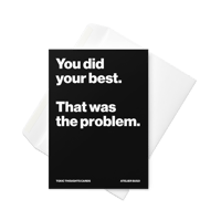 Image 2 of YOU DID YOUR BEST. - BIRTHDAY GREETING CARD