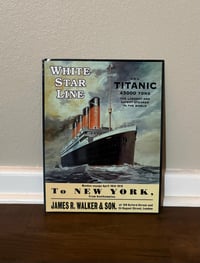 Image 1 of Vtg Titanic (Metal) Commemorative Sign - Reproduction of a 1912 Advertising Poster