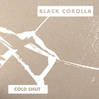 Image 1 of Black Corolla “Cold Shut” Cassette