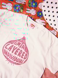 Image 3 of I'm a Layered Individual - Screen Printed T-Shirt