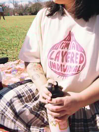 Image 4 of I'm a Layered Individual - Screen Printed T-Shirt