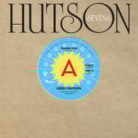 Image 3 of LeRoy Hutson - Thank You / The Ghetto '74     (LIMITED 7" DJ COPY - 50 copies only)