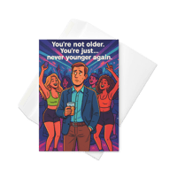 Image 2 of Never Younger Again - Birthday Greeting card