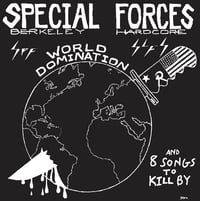 Special Forces - "World Domination & 8 Songs to Kill By" Lp 
