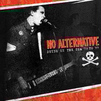 No Alternative - "Dying in the USA 78 to 89" Lp