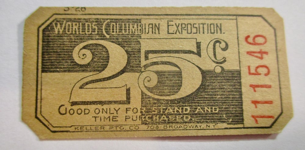 TWO WORLD'S COLUMBIAN MIDWAY TICKETS, BOTH FOR VENDOR/CONCESSION S26
