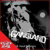 Image 1 of GANGLAND - The Vault Sessions CD