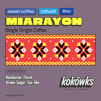MIARAYON — SINGLE ORIGIN COFFEE from Miarayon, Talakag Bukidnon | Farmer: Talaandig Tribe