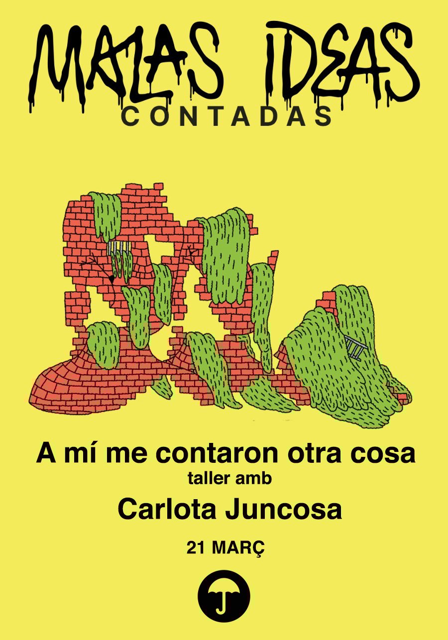 TALLER Carlota Juncosa "A mí me contaron otra cosa" 21 de març