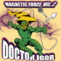 Magnetic Force Mixtape #2