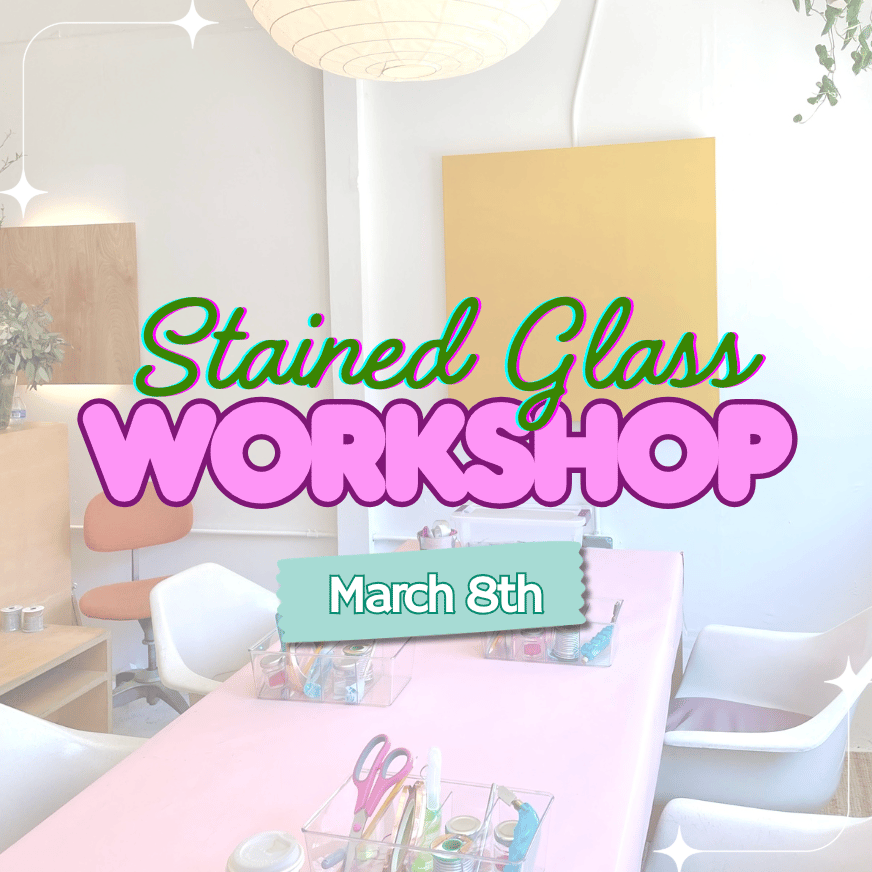 Image of ✨March 8th✨ Stained Glass Class