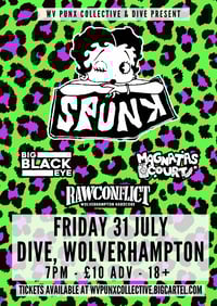 SPUNK LIVE @ DIVE 31/07/2026 PLUS SUPPORT