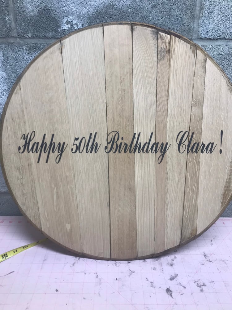 Personalized Bourbon Barrel Head: Rustic  Birthday Sign