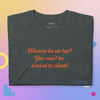 No Fear Unisex T-Shirt