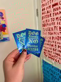 Image 2 of Dog Friendly | No Wheelchair Access Foil Sticker