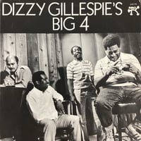 Image 1 of Dizzy Gillespie’s Big 4 - Dizzy Gillespie’s Big 4