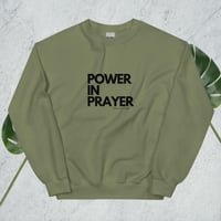 Image 1 of Variety of colors in Power in Prayer Unisex Sweatshirt