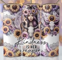 Kindness is her weapon 20oz tumbler