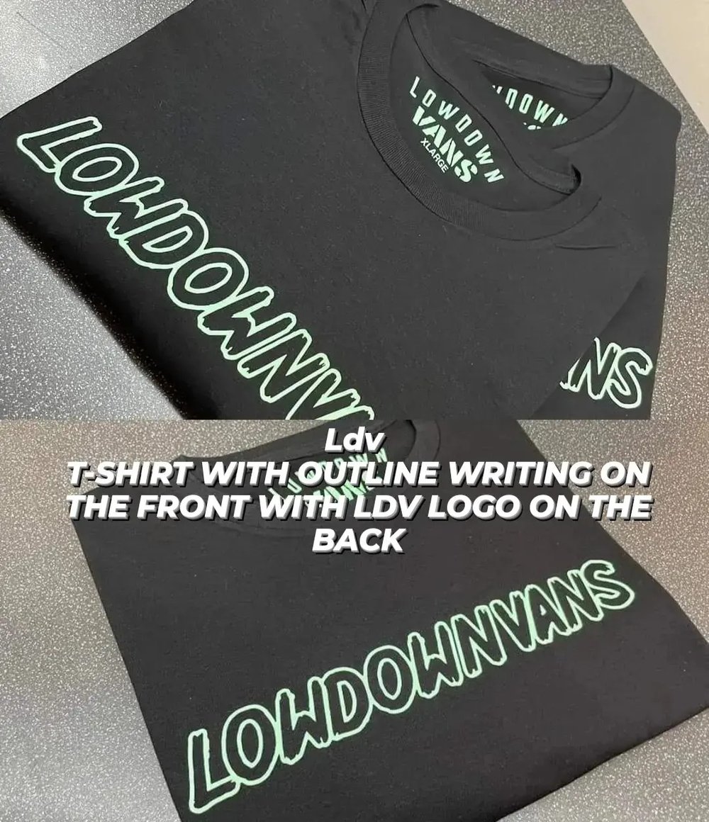 Image of lowdown vans t-shirt with outline writing on the front with ldv logo on the back 