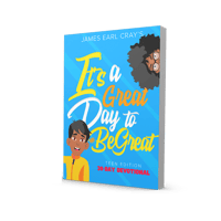 Teen Devotional: "It's A Great Day to #BEGREAT" Teen Edition