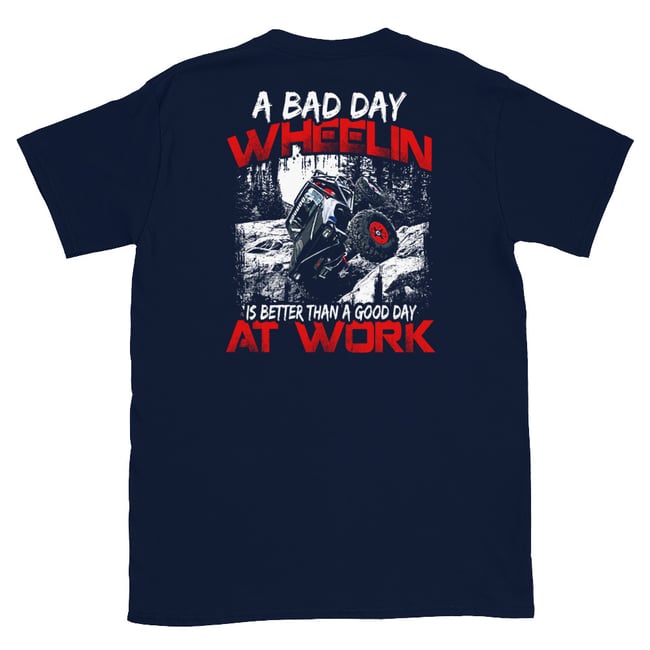 A Bad Day Wheelin Short-Sleeve Unisex T-Shirt