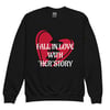 "HER"STORY Youth/Girls crewneck sweatshirt