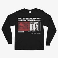 "Bad Intentions" Long Sleeve
