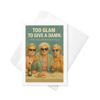 Image 2 of Too Glam to Give a Damn - Birthday Greeting card