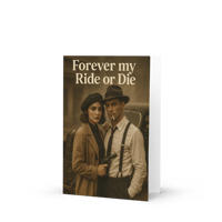 Image 3 of FOREVER MY RIDE OR DIE - Valentine's day card