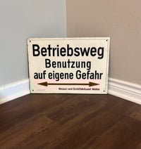 Image 1 of Vintage (ca. 1973) West Germany (Cast Aluminum) Operational Path Notice Sign