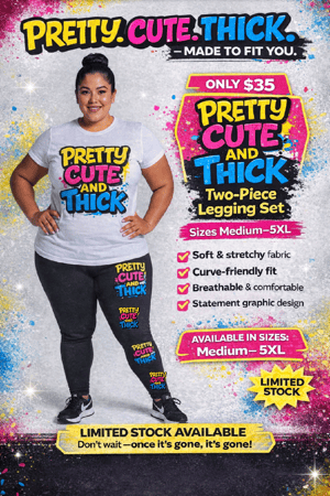 Image of PRETTY CUTE &  THICK. LEGGING SET