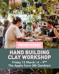 Image 1 of FRIDAY TICKET/ Clay workshop at The Apple Farm, Mt Gambier / 6-9pm/ 13th MARCH