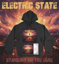 ELECTRIC STATE - STANDING ON THE EDGE HOODIE + CD BUNDLE