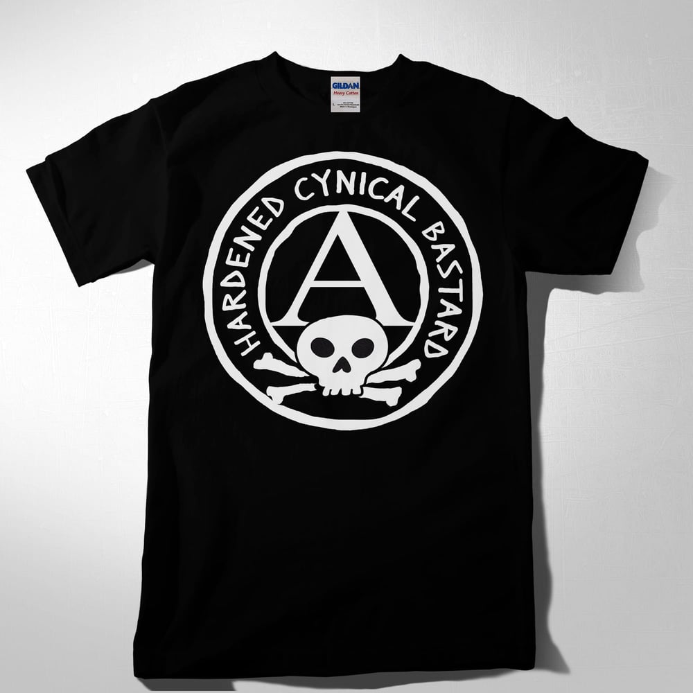 Image of Hardened Cynical Bastard Tshirt