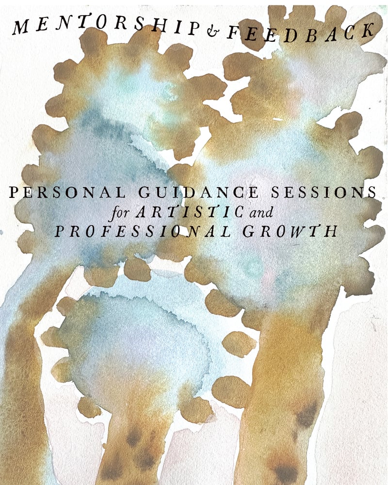 Image of Bookings for Spring 2026 1:1: Virtual Artist Mentoring, Inspiration and Feedback Sessions 