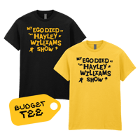 Image 1 of My Ego DIED! Budget Tee