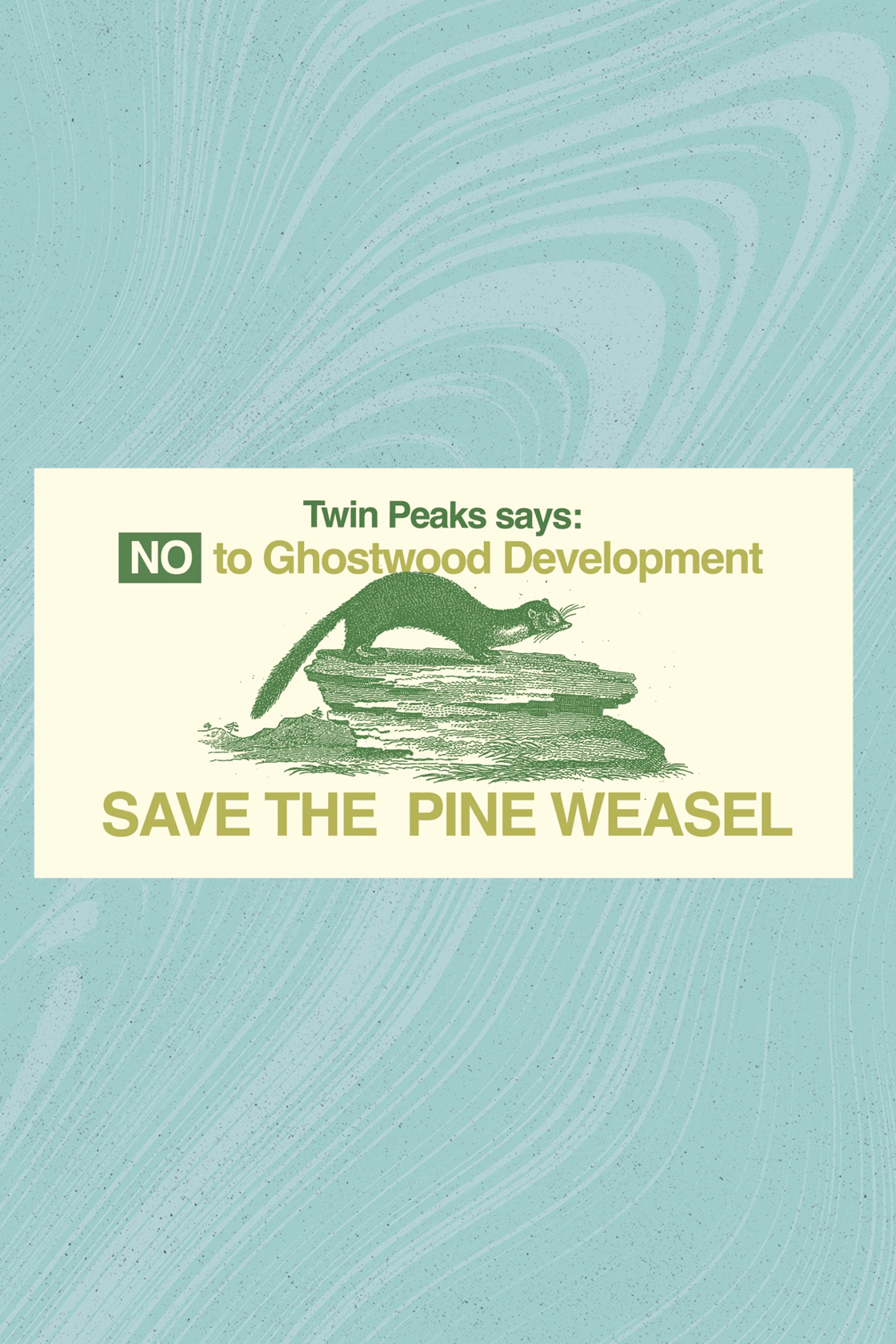Image of Twin Peaks Save the Pine Weasel  Bumper Sticker