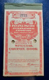 1915 PPIE TICKET BOOK--VERY RARE "SPECIAL COUPON BOOK" SEE ALL PHOTOS PLEASE