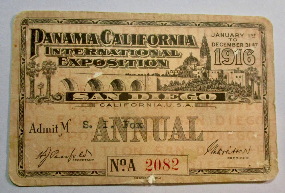 QUITE RARE 1916 PANAMA CALIFORNIA INTERNATIONAL EXPO SEASON PASS