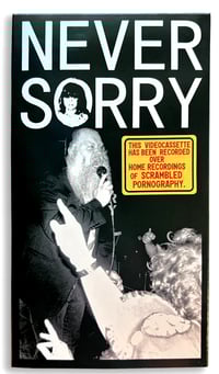 Image 1 of NEVER SORRY VHS