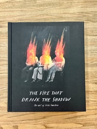 Image 1 of The Fire That Drank the Shadow | Julia Soboleva Artbook