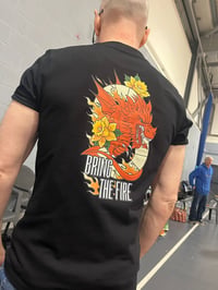 Image 3 of Bring the Fire T-Shirt 