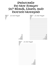 Printable 5x7 Do Not Forget Notepad