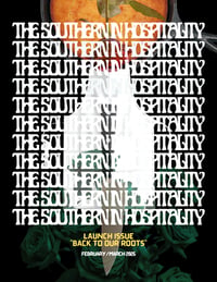 Image 1 of “THE SOUTHERN IN HOSPITALITY” Launch Issue